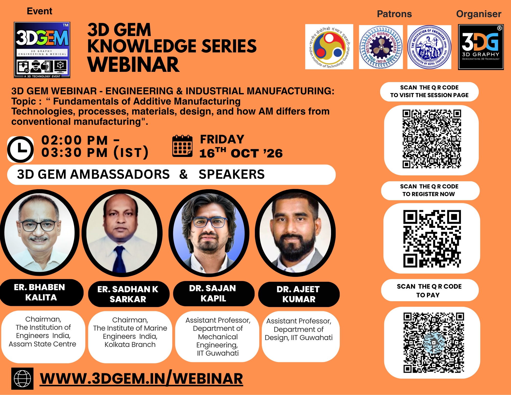 3D GEM WEBINAR ON FUNDAMENTALS OF ADDITIVE MANUFACTURING : FOR  ENGINEERING & INDUSTRIAL MANUFACTURING